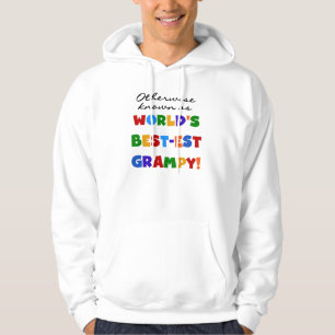 Otherwise Known as World's Best-est Grampy Gifts Hoodie
