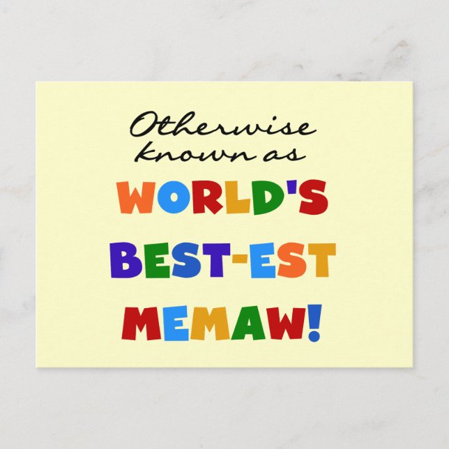 Otherwise known as World's Best-est Memaw Postcard (Front)