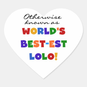 Otherwise Known Best-est Lolo T-shirts and Gifts Heart Sticker