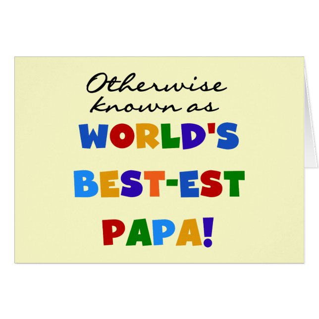 Otherwise Known Best-est Papa Tshirts and Gifts (Front Horizontal)