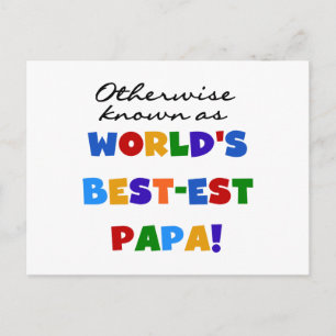 Otherwise Known Best-est Papa Tshirts and Gifts Postcard