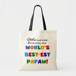 Otherwise Known Best-est Papaw T-shirts and Gifts Tote Bag