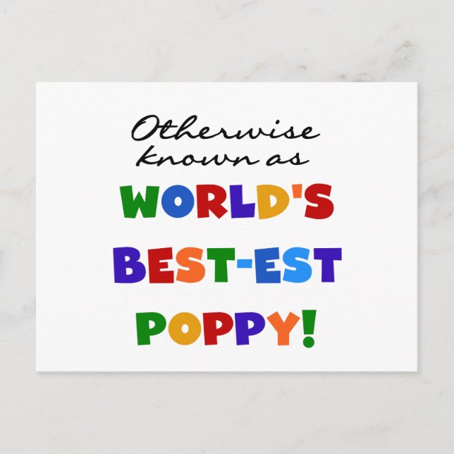 Otherwise Known Best-est Poppy Tshirts and Gifts Postcard (Front)