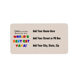 Otherwise Known Best-est Yaya T-shirts and Gifts Label
