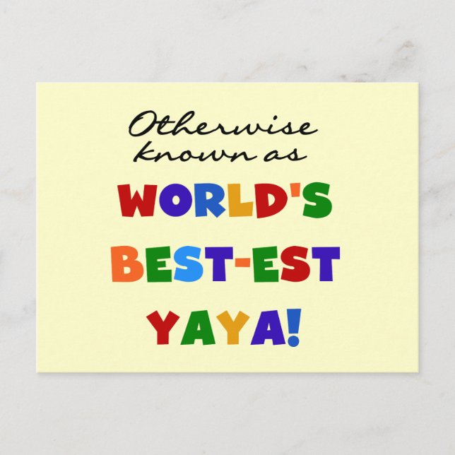 Otherwise Known Best-est Yaya T-shirts and Gifts Postcard (Front)