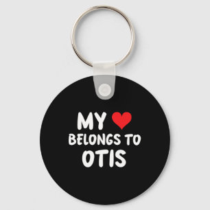 Otis - My Heart Belongs To Otis - Love Key Ring