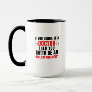 Otolaryngologist Mug