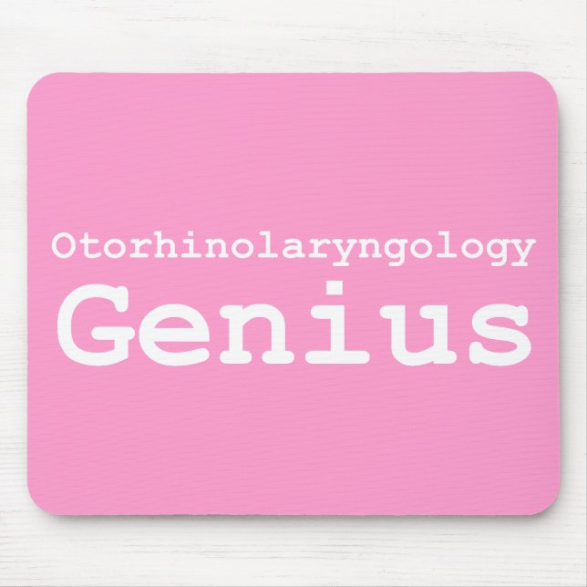 Otorhinolaryngology Genius Gifts Mouse Pad (Front)