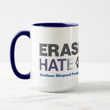 OTP Matthew Shepard Foundation Erase Hate 15 oz