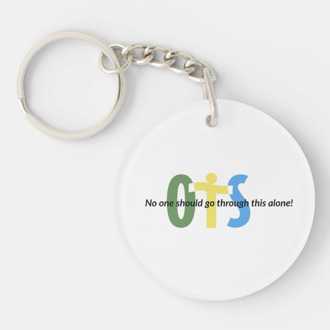 OTS Key Chain no one should go through this alone (Front)