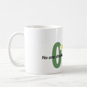 OTS mug no one should go through this alone
