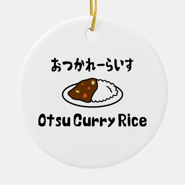 Otsu Curry Rice おつかれーらいす Ceramic Ornament (Front)
