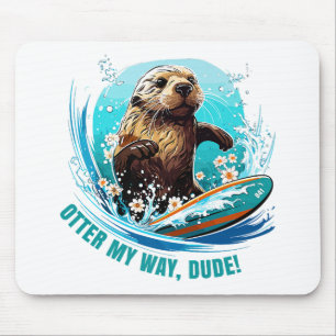 Otter 841 Surfing Otter She Steals Surfboards Otte Mouse Pad