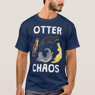 Otter Chaos  Animal Kids Girls Boys Women Gift T-Shirt