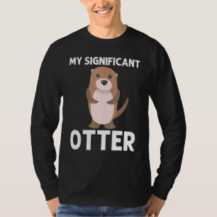 Otter For Men Women Aquatic Pup Weasel River Anima T-Shirt