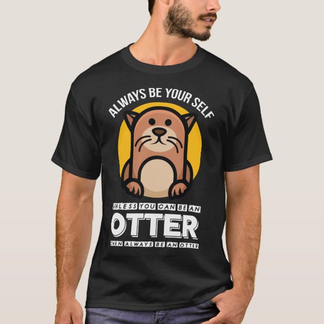 Otter Icon funny sea otter saying T-Shirt (Front)