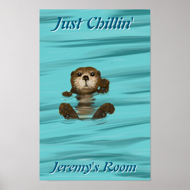 Otter, Just Chillin' Poster (Front)