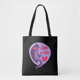 Otter - Love An Otter Love Another Tote Bag