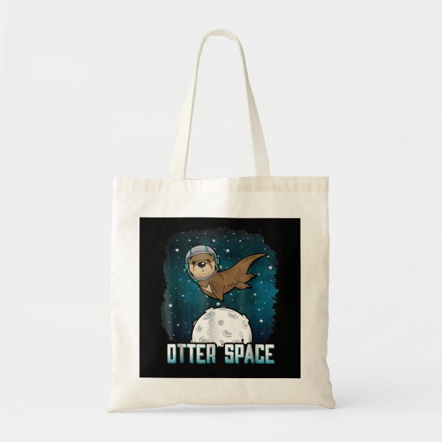 Otter Lovers |Otter Space Funny Outer Space Animal Tote Bag (Front)