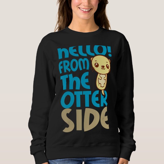 Otter  Otter Side Sweatshirt (Front)