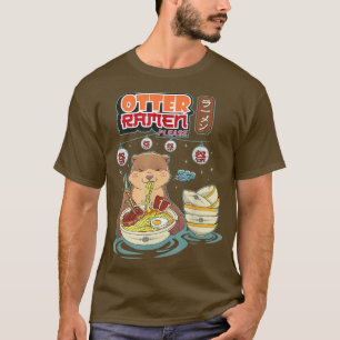 Otter ramen please funny pun udon Japanese anime k T-Shirt