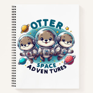 Otter Space Adventures Notebook