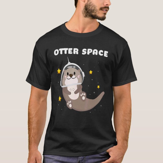 Otter Space Astronaut Astronomy Science T-Shirt (Front)