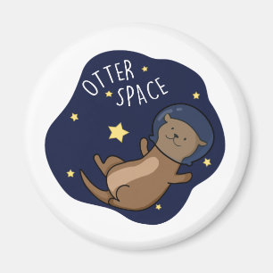 Otter Space Funny Astronaut Otter Pun Magnet