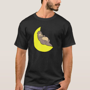 Otter Tired Nap All Day Sleep All Night Cute Otter T-Shirt