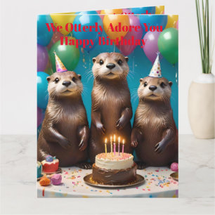 Otter Triplets Otterly Adore You Birthday Party, Card