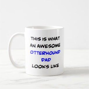 otterhound dad, awesome coffee mug