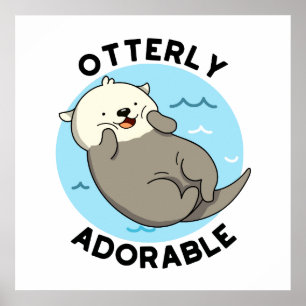 Otterly Adorable Cute Floating Otter Pun Poster