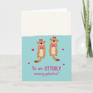 Otterly Amazing Galentine Card