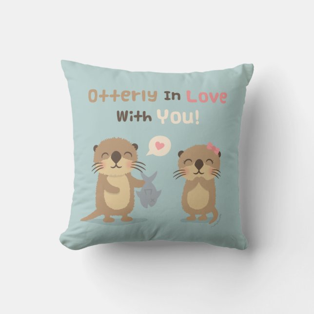 Otterly in Love With You Cute Otter Throw Pillow (Front)