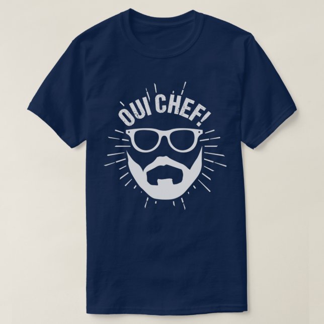 Oui Chef Bearded Chef Cuisine Restaurant 2 T-Shirt (Design Front)