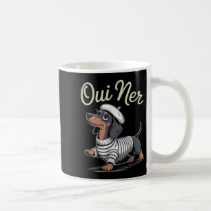Oui Ner Dachshund Wiener Dog French Humour Funny S Coffee Mug