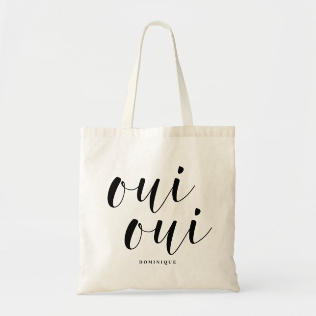 Oui Oui Black Modern Calligraphy Personalised Tote Bag (Front)