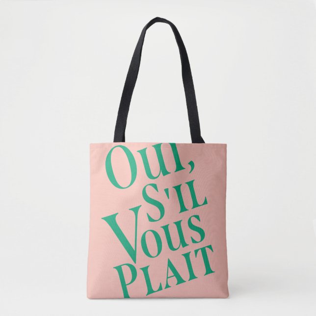 Oui, s'il vous plait tote bag (Front)