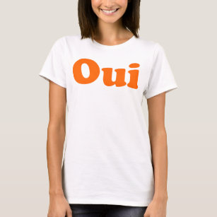 Oui The French Word T-Shirt