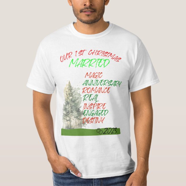 Our 1st Christmas Married 2023 T-Shirt (Front)