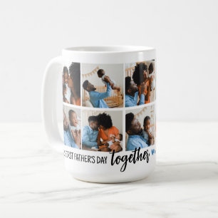 Our 1st Father's Day Together! Photo Collage Coffee Mug