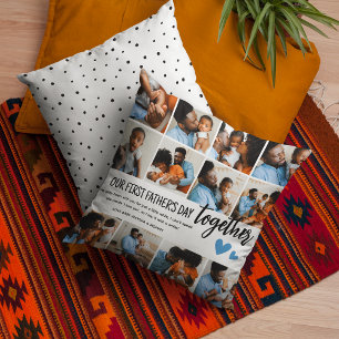 Our 1st Father's Day Together! Photo Collage Cushion