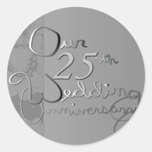 "Our 25th Wedding Anniversary" SilveryHand-written Classic Round Sticker