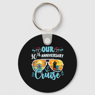 Our 30th Wedding Anniversary Cruise 30 Year Of Mar Key Ring