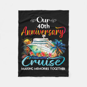 Our 40th anniversary cruise husband wife couple cr fleece blanket
