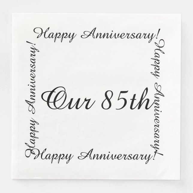 Our 85th Happy anniversary Napkin (Front)