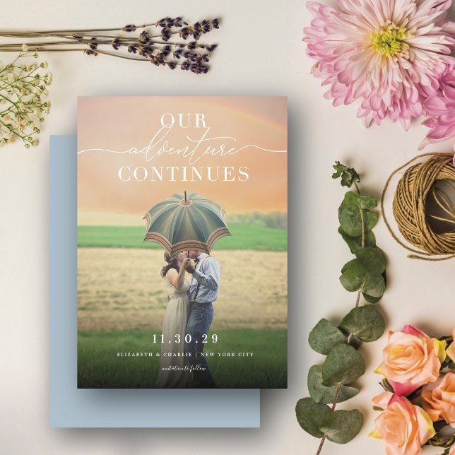 Our Adventure Continues Elegant Script Photo Style Save The Date (Creator Uploaded)