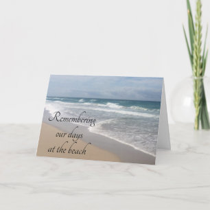 OUR ANNIVERSARY LIKE DAYS AT THE BEACH CARD