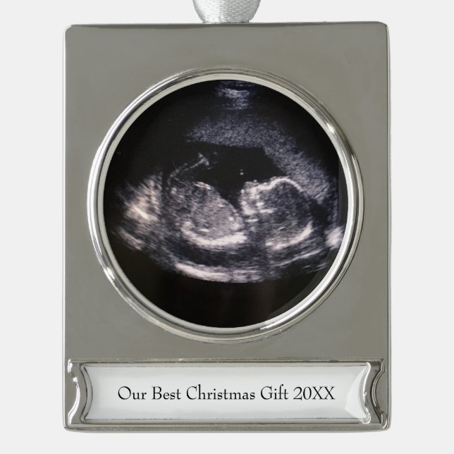 Our Best Christmas Gift Cute Ultrasound Photo Silver Plated Banner Ornament (Front)