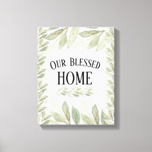 Our Blessed Home Light Green Sage Leaves Quote Canvas Print
